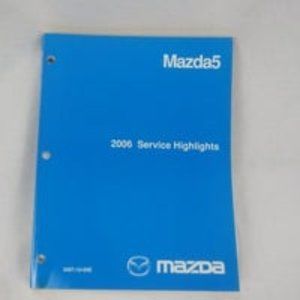 2006 Mazda5 service highlights